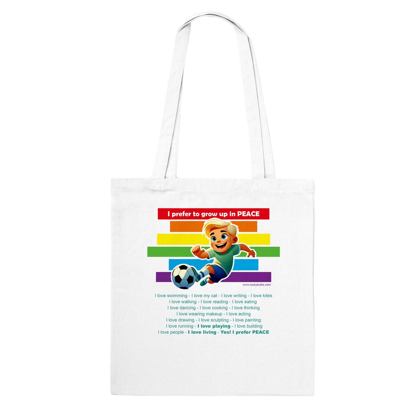 I prefer Grow Up in PEACE - Football 1 AI - Classic tote bag