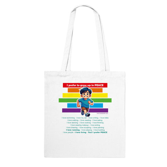 I prefer Grow Up in PEACE - Run 1 AI - Tote bag classica