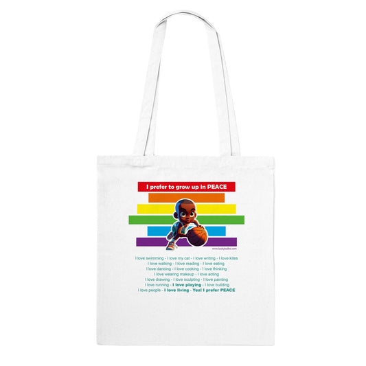 I prefer Grow Up in PEACE - Basketball 1 AI - Classic tote bag