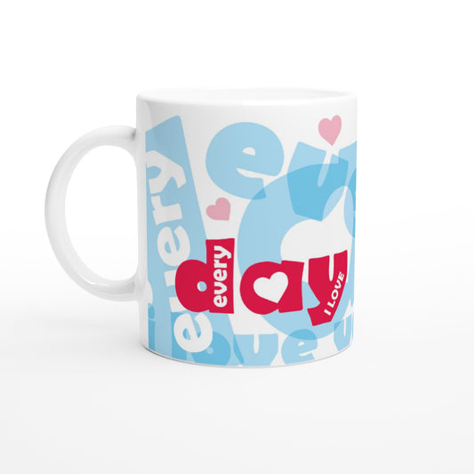 Days to love - every day